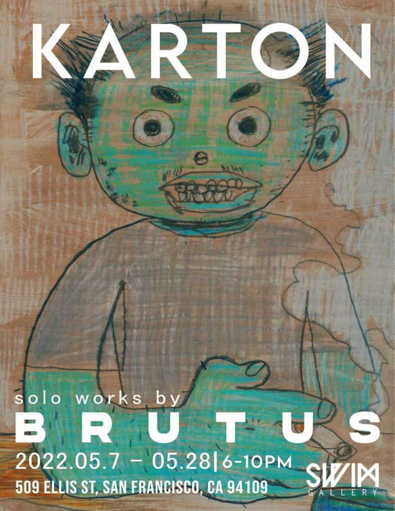 Karton,” Solo Works by Brutus at SWIM Gallery